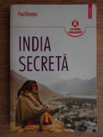 Paul Brunton - India secreta