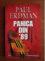 Paul Erdman - Panica din '89