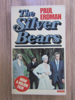 Paul Erdman - The silver bears