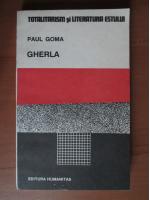 Paul Goma - Gherla