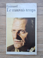 Paul Guimard - Le mauvais temps