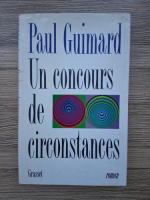Paul Guimard - Un concours de circonstances