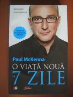 Paul McKenna - O viata noua in 7 zile