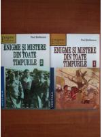 Paul Stefanescu - Enigme si mistere din toate timpurile (2 volume)