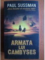 Paul Sussman - Armata lui Cambyses