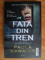 Paula Hawkins - Fata din tren