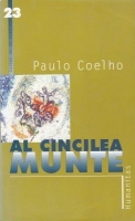 Paulo Coelho - Al cincilea munte