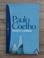 Paulo Coelho - Monte cinque