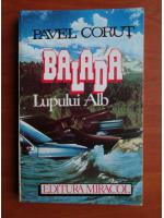 Pavel Corut - Balada lupului alb