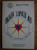 Pavel Corut - Balada lupului alb