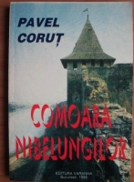 Pavel Corut - Comoara nibelungilor