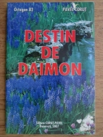 Pavel Corut - Destin de daimon