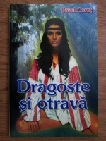 Pavel Corut - Dragoste si otrava