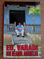 Pavel Corut - Eu, Varain din neamul arienilor