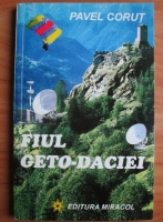 Pavel Corut - Fiul Geto-Daciei