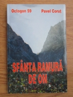 Pavel Corut - Sfanta ramura de om