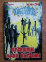 Pavel Corut - Sfarsitul marii rataciri