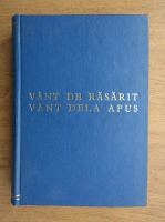 Pearl Buck - Vant de rasarit, vant de la apus