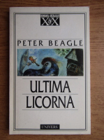 Peter Beagle - Ultima licorna