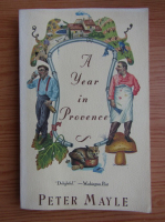 Peter Mayle - A Year in Provence
