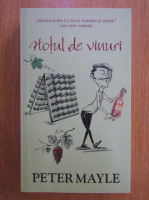 Peter Mayle - Hotul de vinuri