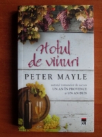 Peter Mayle - Hotul de vinuri