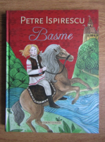 Petre Ispirescu - Basme