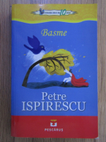 Petre Ispirescu - Basme