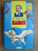 Petre Ispirescu - Basme