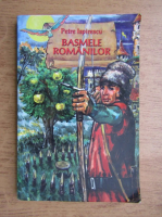 Petre Ispirescu - Basmele romanilor