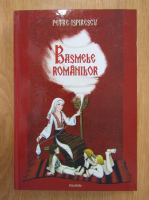 Petre Ispirescu - Basmele romanilor