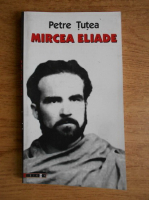 Petre Tutea - Mircea Eliade 