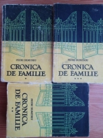 Petru Dumitriu - Cronica de familie (3 volume)