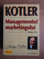Philip Kotler - Managementul marketingului