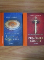 Philip Pullman - Luminile nordului. Materiile intunecate (2 volume)