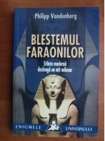 Philipp Vandenberg - Blestemul faraonilor