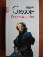 Philippa Gregory - Doamna apelor (Top 10+)