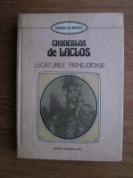 Pierre Choderlos de Laclos - Legaturile primejdioase