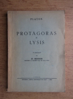 Platon - Protagoras si Lysis (1941)