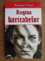 Ponson du Terrail - Regina baricadelor