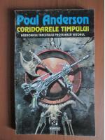 Poul Anderson - Coridoarele timpului