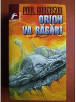 Poul Anderson - Orion va rasari