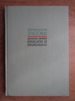 Rabindranath Tagore - Articole despre educatie si invatamant