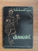 Rabindranath Tagore - Gradinarul