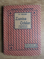 Rabindranath Tagore - Lumina ochilor