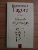 Rabindranath Tagore - Soarele din prima zi