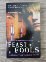 Rachel Caine - Feast of fools