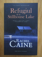 Rachel Caine - Refugiul de la Stillhouse Lake
