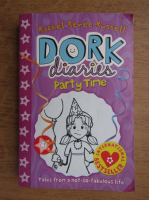 Rachel Renee Russell - Dork diaries, party time
