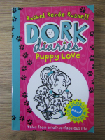 Rachel Renee Russell - Dork diaries. Puppy love